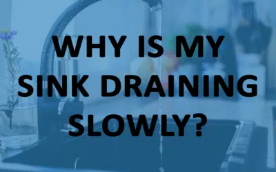Why Is My Sink Draining Slowly?